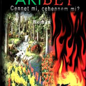 AKIBET Cennet mi , Cehene mi?-Bilal Yararlı