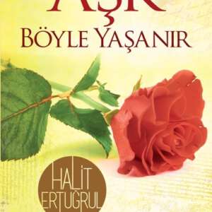 Aşk Böyle Yaşanır-Halit Ertuğrul