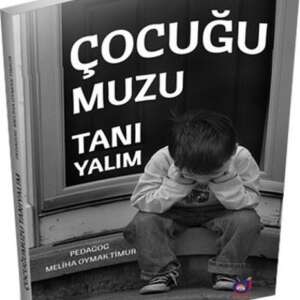 Çocuğumuzu Tanıyalım-Meliha Oymak Timur