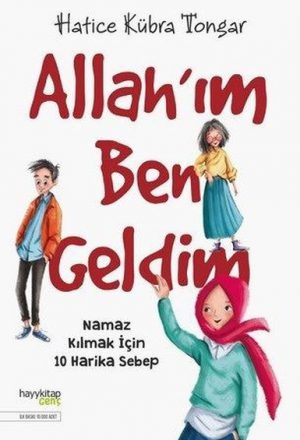 Allah’ım Ben Geldim-Namaz Kılmak İçin 10 Harika Sebep