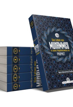 Das Leben von Muhammed (sas) in seiner Vorgehensweise als Prophet 4 (Bändig)