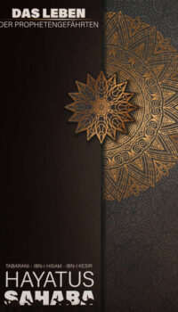 Hayatus Sahaba Das Leben Der Prophetengefährten