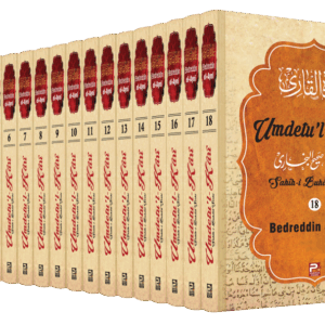 Umdetu'l-Kâri (Sahih-i Buhârî Şerhi) (1-18. Ciltler)
