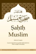 Sahih Muslim - von Imam Al-Hafiz Al-Mundiryy (Band 1)