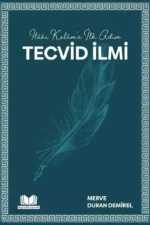 İlahi Kelama İlk Adım Tecvid İlmi
