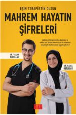 Mahrem Hayatın Şifreleri Eşin Terapistin Olsun