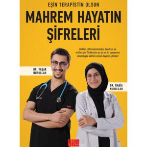 Mahrem Hayatın Şifreleri Eşin Terapistin Olsun