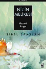Hazreti Asiye Nil’in Melikesi