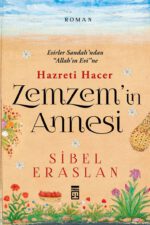 Hazreti̇ Hacer Zemzemin Annesi