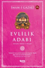 Evlilik Adabı;(Kitabu Adabı'n - Nikah)